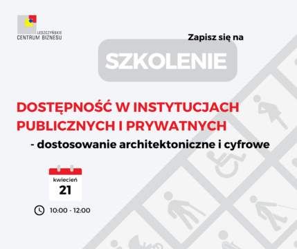 Szkolenie - dostępność w instytucjach publicznych i prywatnych