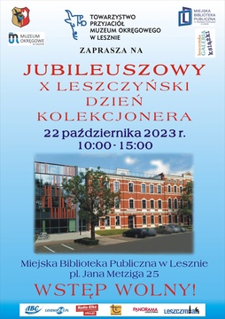 Jubileuszowy- X Leszczyński Dzień Kolekcjonera