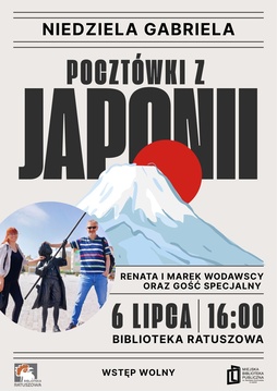 Niedziela Gabriela: „Pocztówki z Japonii”