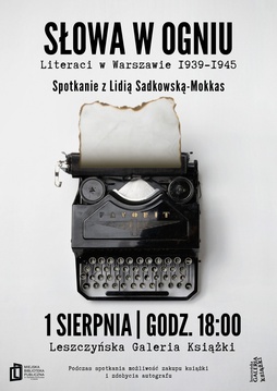 Słowa w ogniu. Spotkanie autorskie z Lidią Sadkowską-Mokkas