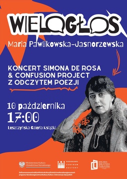 Koncert Simona De Rosa & Confusion Project z poezją Marii Pawlikowskiej-Jasnorzewskiej