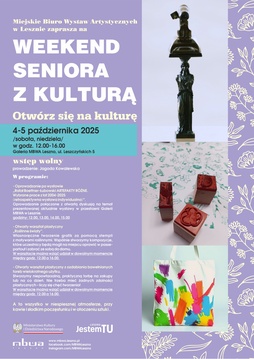 Weekend Seniora z Kulturą „Otwórz się  na kulturę” w MBWA Leszno