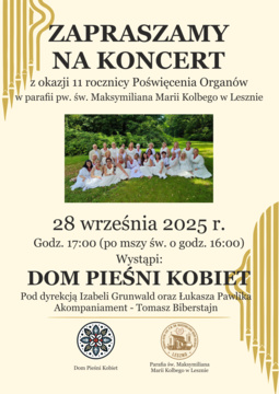 Koncert z okazji 11 rocznicy Poświęcenia Organów