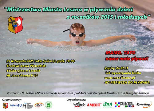Mistrzostwa Miasta Leszna w pływaniu dzieci z roczników 2015 i młodszych