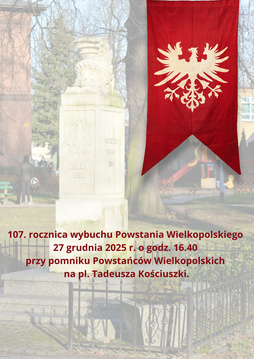 107. rocznica wybuchu Powstania Wielkopolskiego