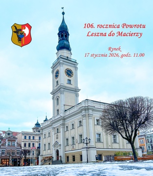 106. rocznica Powrotu Leszna do Macierzy