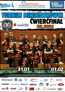 Ćwierćfinał Minisiatkówki Dziewcząt i Chłopców Kinder joy of moving - kat. Single