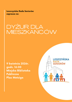 Dyżur Leszczyńskiej Rady Seniorów 