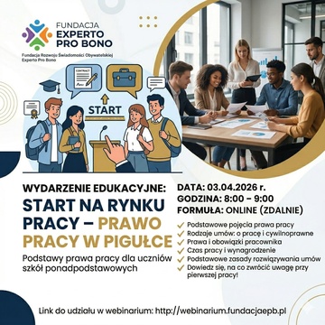 Webinarium „Start na rynku pracy – Prawo Pracy w pigułce”