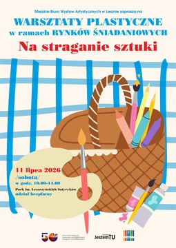 „Na straganie sztuki” warsztat plastyczny w ramach Rynków Śniadaniowych