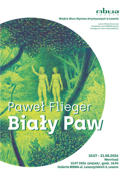 Paweł Flieger „Biały Paw”/ wystawa w MBWA Leszno