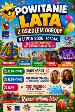 Powitanie lata z Osiedlem Ogrody 