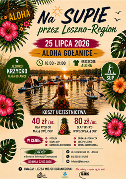 Na SUPie przez Leszno-Region 2026 – ALOHA GOŁANICE!