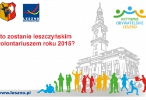 Jutro poznamy leszczyńskich wolontariuszy roku 2015