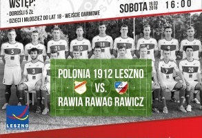 Polonia 1912 Leszno - Rawia Rawag Rawicz