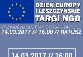 Przyjdź na spotkanie i zorganizuj z nami Dzień Europy i Targi NGO