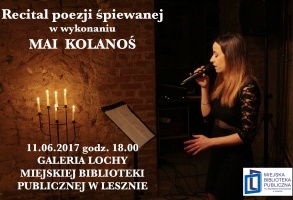 Recital poezji śpiewanej Mai Kolanoś