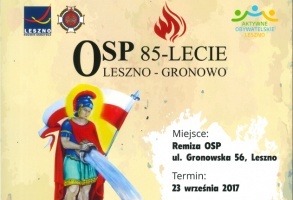 85-lecie OSP Leszno - Gronowo