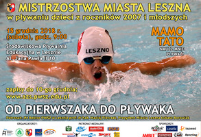 Mistrzostwa Miasta Leszna w pływaniu dzieci z roczników 2007 i młodszych