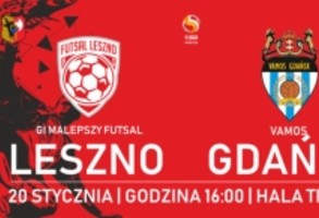 GI Malepszy Futsal Leszno - Vamos Gdańsk