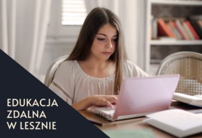 Edukacja zdalna w Lesznie