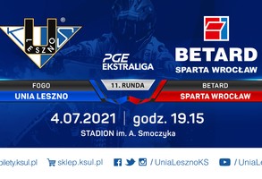  Fogo Unia Leszno vs Betard Sparta Wrocław 