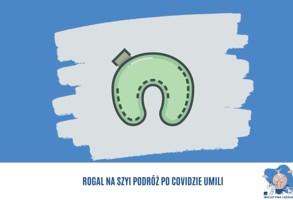 Rogal na szyi podróż po covidzie umili
