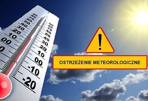 Ostrzeżenie meteorologiczne- upał