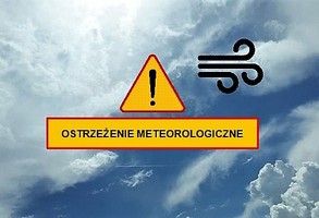 Ostrzeżenie meteorologiczne- silny wiatr