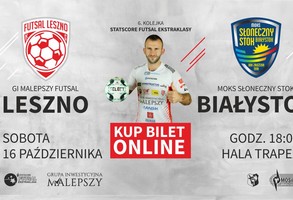 Futsal, GI Malepszy Futsal Leszno - MOKS Słoneczny Stok Białystok