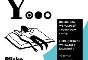 Biblioteka Wspomnień i warsztaty kaligrafii