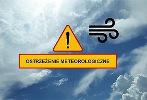 Ostrzeżenie meteorologiczne - przewidywany silny wiatr