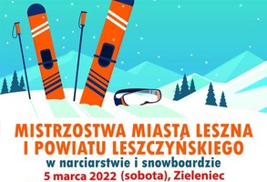 Mistrzostwa Miasta Leszna i Powiatu Leszczyńskiego w narciartwie i snowboardzie