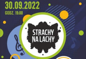 Strachy na Lachy-Koncert Charytatywny