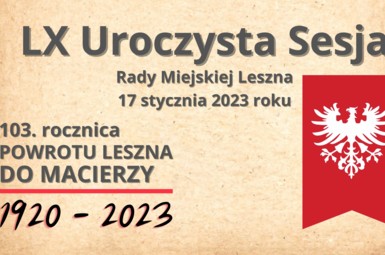 Uroczysta Sesja Rady Miejskiej Leszna - transmisja na żywo