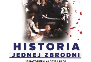 Historia Jednej Zbrodni - Pokaz Filmu i spotkanie z reżyserem