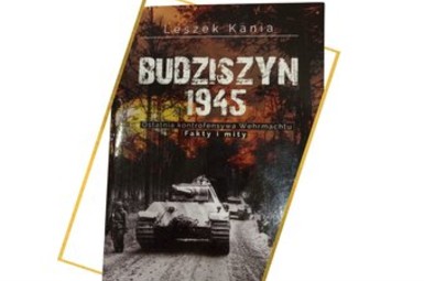 Spotkanie autorskie oraz promocja książki „Budziszyn 1945”, autorstwa Leszka Kani