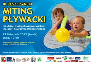 III Leszczyński Miting Pływacki dla dzieci z niepełnosprawnościami im. prof. Sł. Drozdowskiego