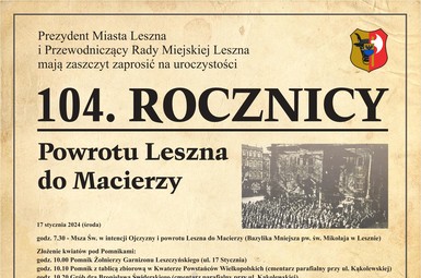 104. rocznica Powrotu Leszna do Macierzy