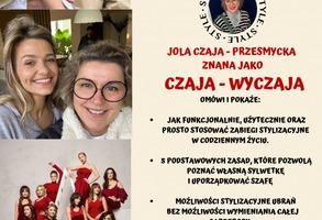 Dzień Kobiet w Teatrze Miejskim w Lesznie - spotkanie z czołową polską stylistką gwiazd Jolą Czają-Przesmycką znaną jako Czaja-Wyczaja