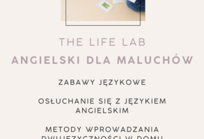 KONCEPT rozwojowy - The Life Lab, czyli angielski dla maluszków