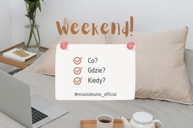 Co na weekend 30 stycznia - 1 lutego? 