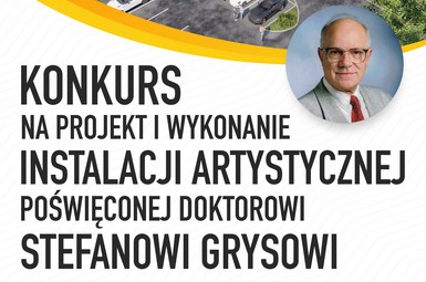 Konkurs na rzeźbę upamiętniającą doktora Stefana Grysa